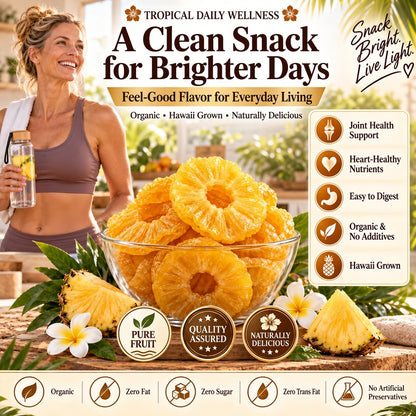 🔥 Hawaii’s Golden Dried Pineapple – 🍍A Clean Tropical Snack for Active Living-Luke